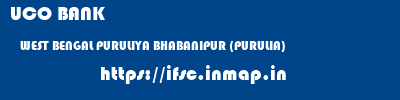 UCO BANK  WEST BENGAL PURULIYA BHABANIPUR (PURULIA)   ifsc code